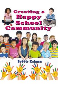 Creating a Happy School Community