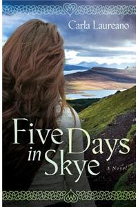 Five Days in Skye
