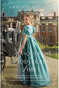 Masquerade at Middlecrest Abbey