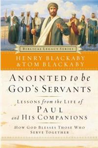 Anointed to Be God's Servants