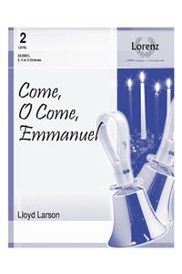 Come, O Come, Emmanuel