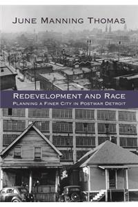 Redevelopment and Race