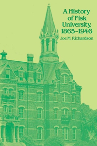 History of Fisk University, 1865-1946