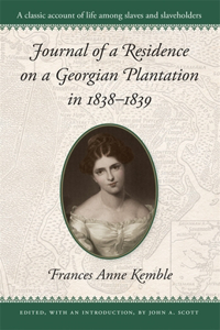 Journal of a Residence on a Georgian Plantation in 1838–1839