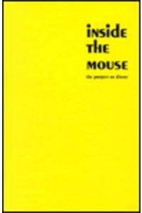 Inside the Mouse