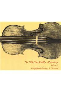 The Old-time Fiddler's Repertory v. 2