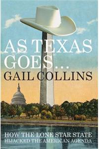 As Texas Goes...