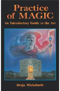Practice of Magic