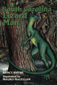 South Carolina Lizard Man, The