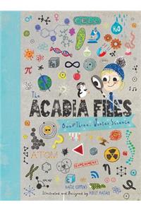 Acadia Files