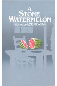 Stone Watermelon