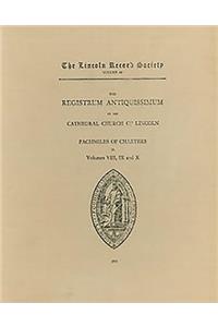 Registrum Antiquissimum of the Cathedral Church of Lincoln [facs 8-10]