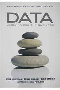 Data Modeling for the Business