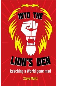 Into the Lion's Den