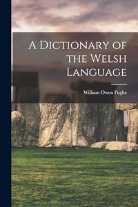 Dictionary of the Welsh Language