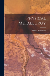 Physical Metallurgy