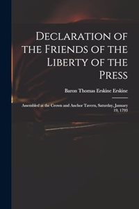 Declaration of the Friends of the Liberty of the Press