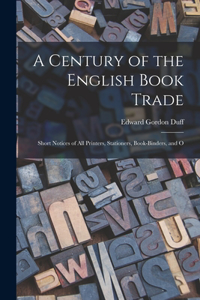 Century of the English Book Trade