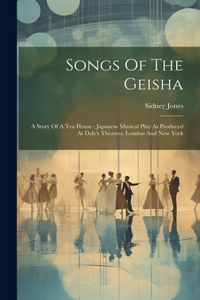 Songs Of The Geisha