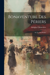 Bonaventure Des Périers