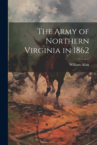 Army of Northern Virginia in 1862