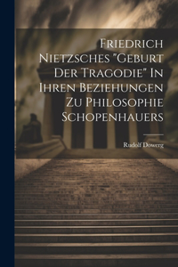 Friedrich Nietzsches 