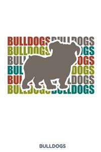 Bulldogs: 100 leere punkteraster Seiten ca. A5 (6"x9" niches) für Hundefreunde, Hundemütter und Hundeväter, Jungen, Mädchen, Kinder und Schülerinnen