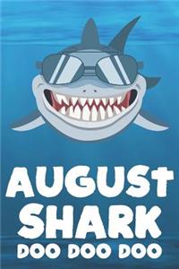 August - Shark Doo Doo Doo