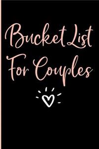 Bucket List For Couples: A Creative Guided Bucket List Journal