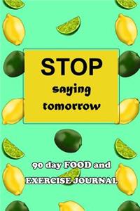 90 Day Food and Exercise Journal