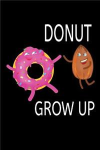 Donut Grow Up