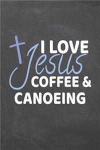 I Love Jesus Coffee & Canoeing