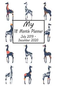 My 18 Month Planner July 2019-December 2020