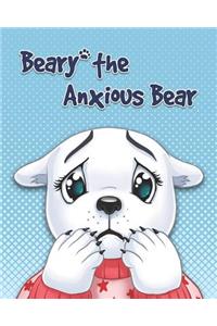 Beary The Anxious Bear