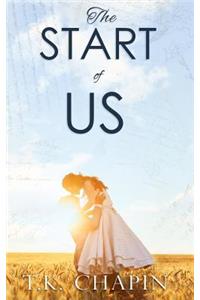 The Start Of Us