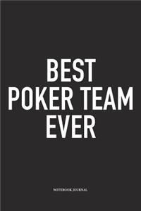 Best Poker Team Ever