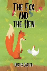 Fox and the Hen