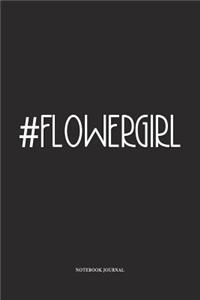 Hashtag Flowergirl