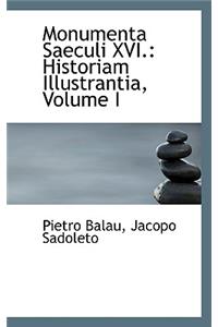 Monumenta Saeculi XVI.