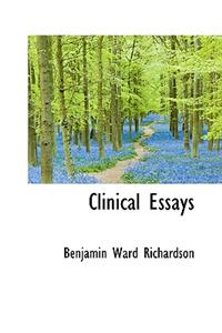 Clinical Essays