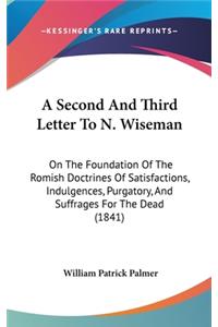 A Second And Third Letter To N. Wiseman