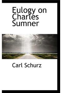 Eulogy on Charles Sumner