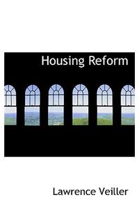 Housing Reform