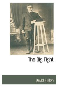 The Big Fight