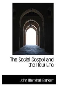 The Social Gospel and the New Era