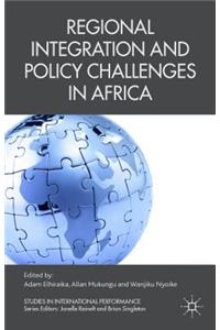 Regional Integration and Policy Challenges in Africa