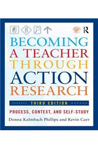 Becoming a Teacher Through Action Research