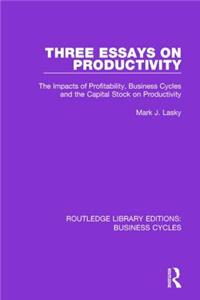 Three Essays on Productivity (Rle: Business Cycles)