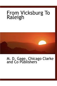 From Vicksburg to Raleigh