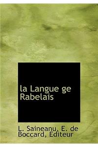 La Langue GE Rabelais